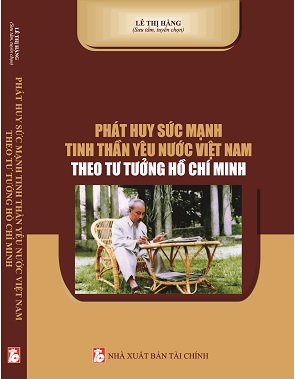 Sách Phát Huy Sức Mạnh Tinh Thần Yêu Nước Việt Nam Theo Tư Tưởng Hồ Chí Minh